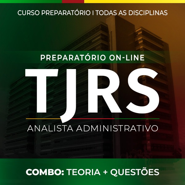 Logo Combo TJ-RS - Novas Turmas - Analista Administrativo - On-line Teórico + Resolução de Questões