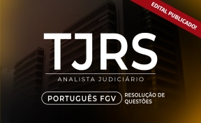 Logo TJ-RS - Analista Judiciário - Resolução de Questões