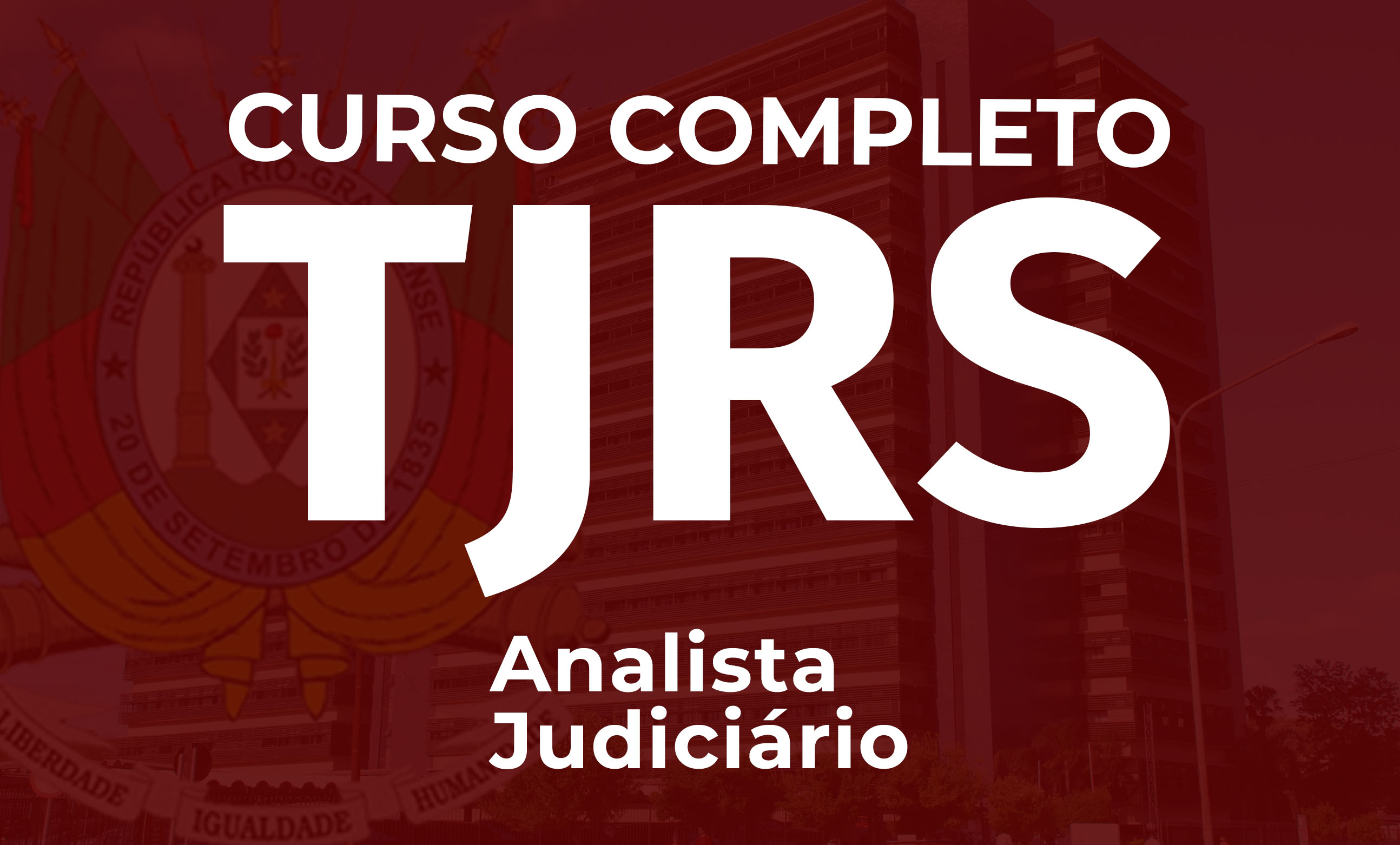 Logo TJ/RS - Intensivo Analista Judiciário - Todas as disciplinas