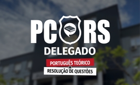 Curso Delegado PC/RS - Combo: Português Teórico + Resolução de Questões