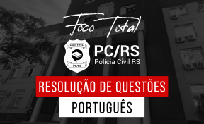 Logo PC/RS -  Extensivo Português - Resolução de Questões