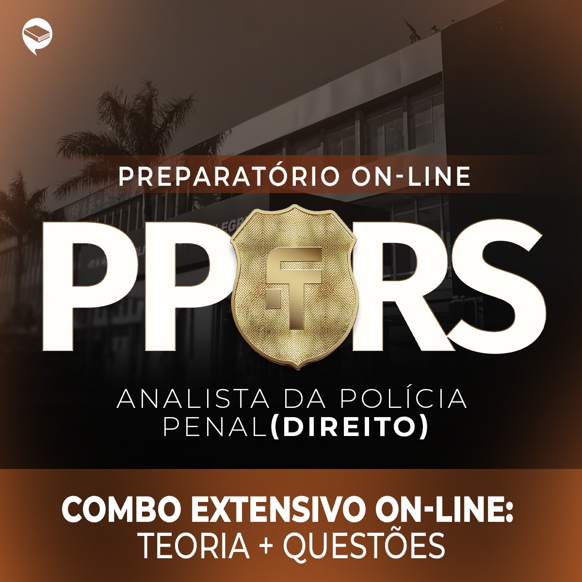 Combo PP-RS - Analista da Polícia Penal (Direito) - Teórico + Resolução de Questões - Extensivo