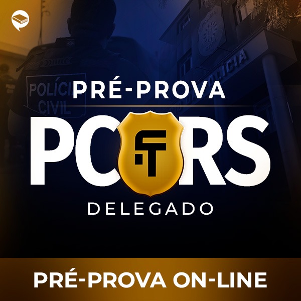 Pré-prova - PC-RS - Delegado