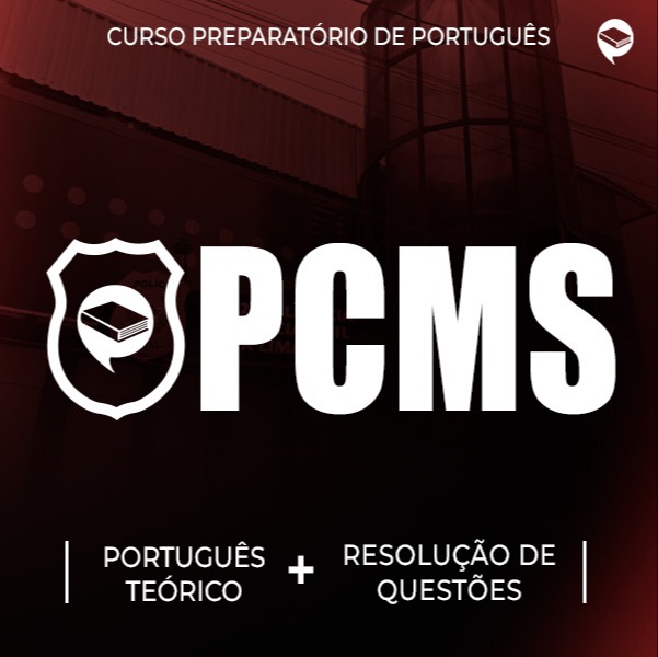 Logo PC-MS - Português: Teórico + Resolução de Questões On-line