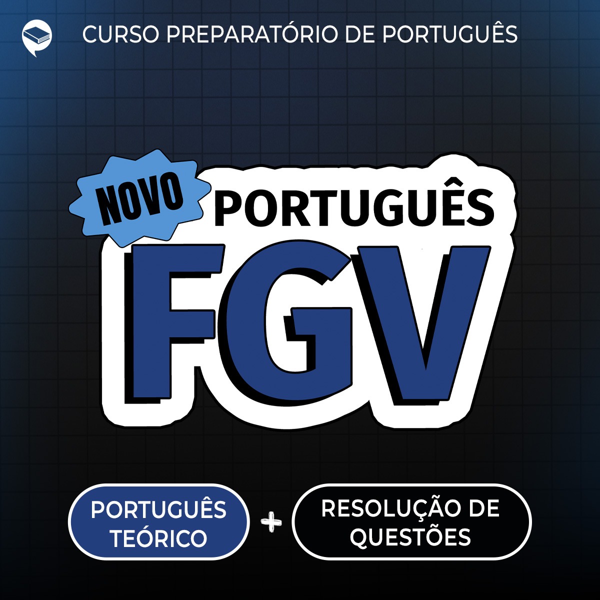 Novo Português FGV: Teoria + Resolução de Questões