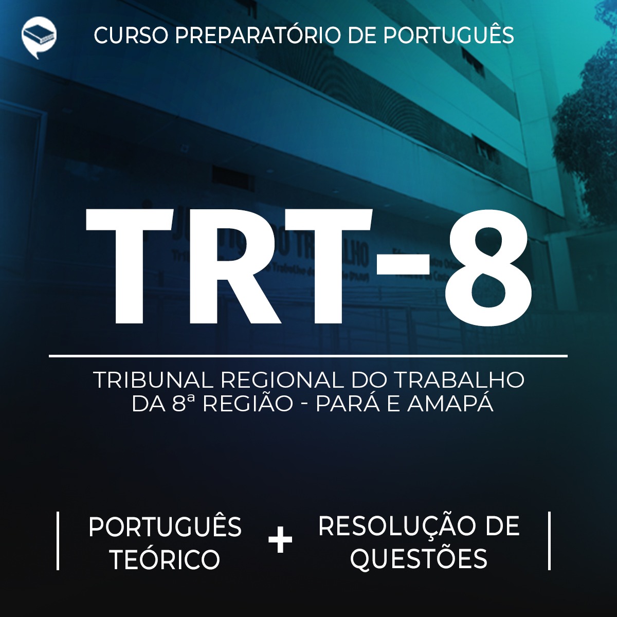 TRT8 - Português Teórico + Resolução de Questões