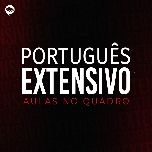 Português Extensivo - Aulas no quadro