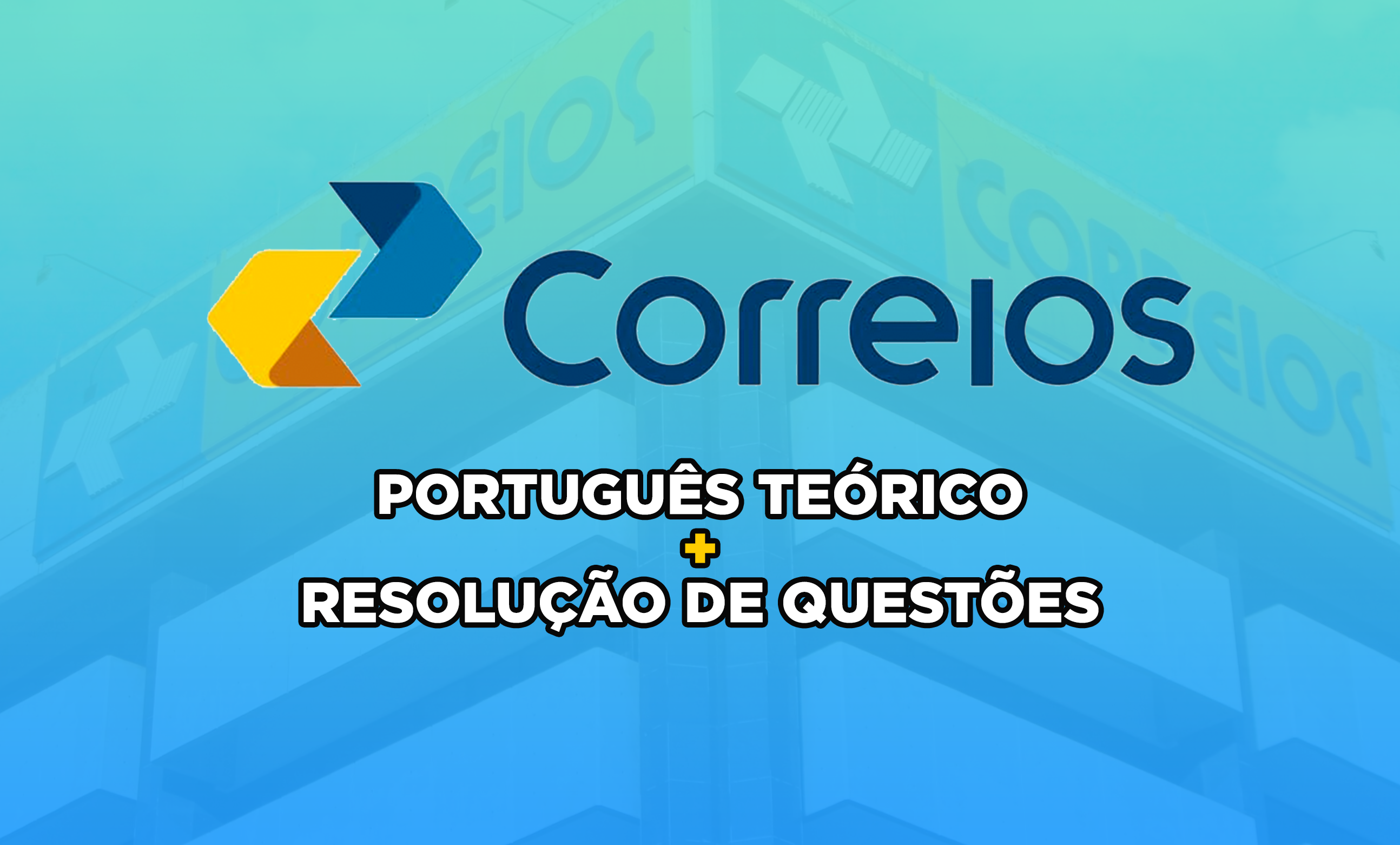 Curso Correios - Português IBFC: Teoria + Questões