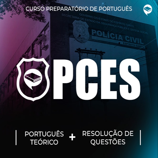 Logo PC-ES - Oficial Investigador de Polícia - Português Teórico + Questões On-line