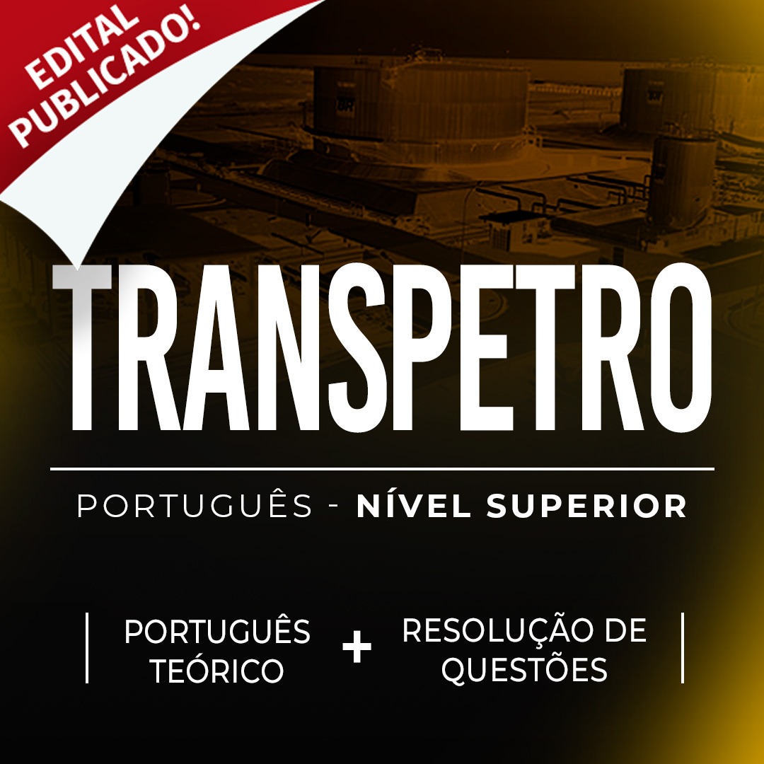 TRANSPETRO - Português Cesgranrio: Teórico + Resolução de Questões