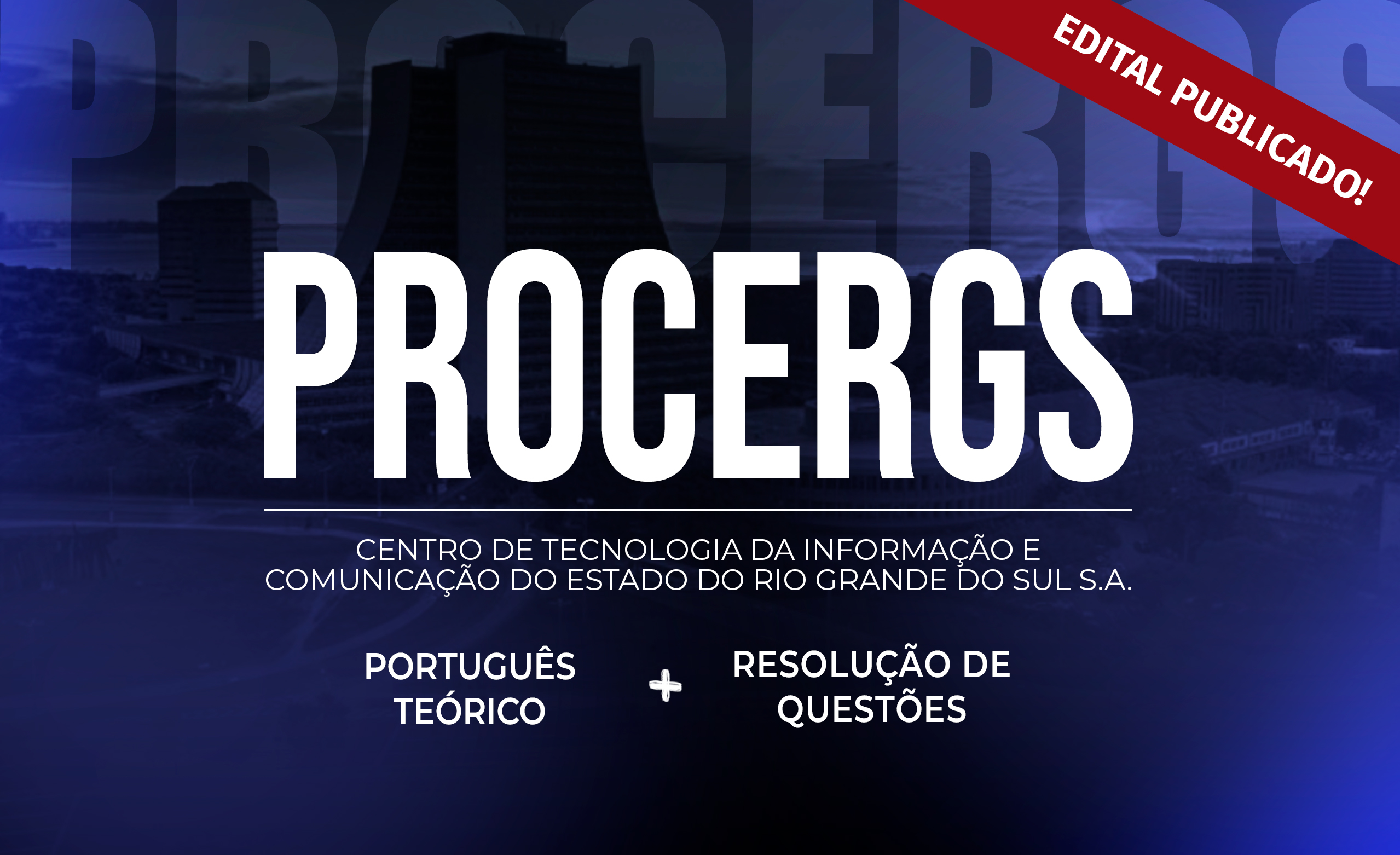 Curso PROCERGS - Português: Teórico + Resolução de Questões