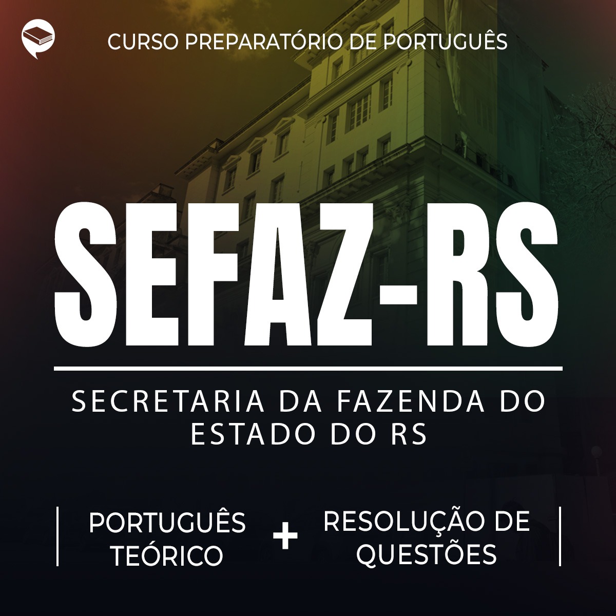 SEFAZ-RS - Português - Teórico + Resolução de Questões