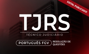 Logo TJ-RS - Técnico Judiciário - Resolução de Questões