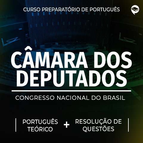 Logo Câmara dos Deputados - Português: Teoria + Questões Técnico e Analista - N. Superior - On-line