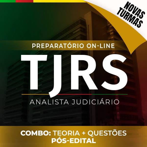 Logo Combo TJ-RS - Novas Turmas - Analista Judiciário - On-line - Pós-edital Teórico + Resolução de Questões