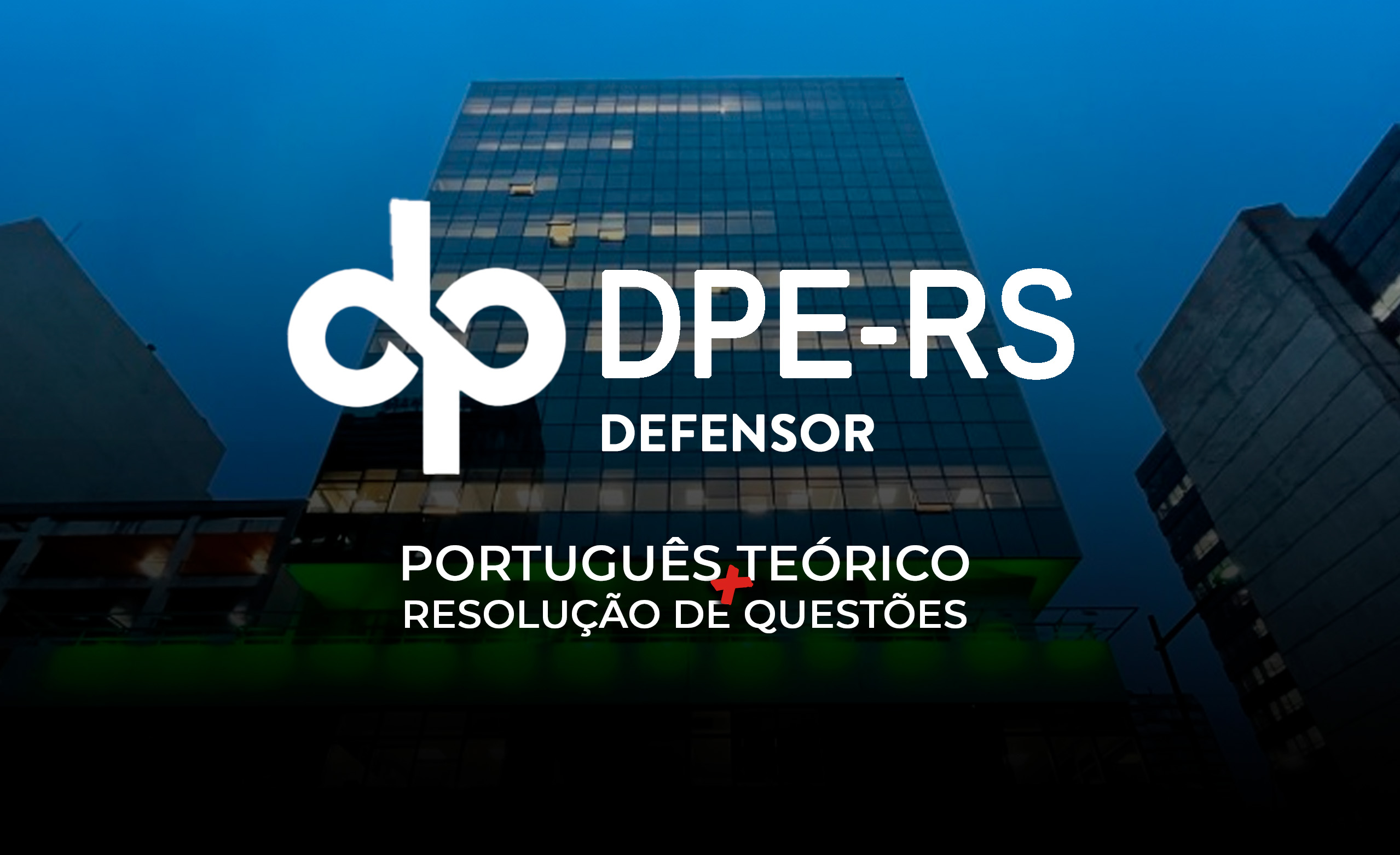 Logo DPE-RS Defensor - Português - Teoria + Questões On-line