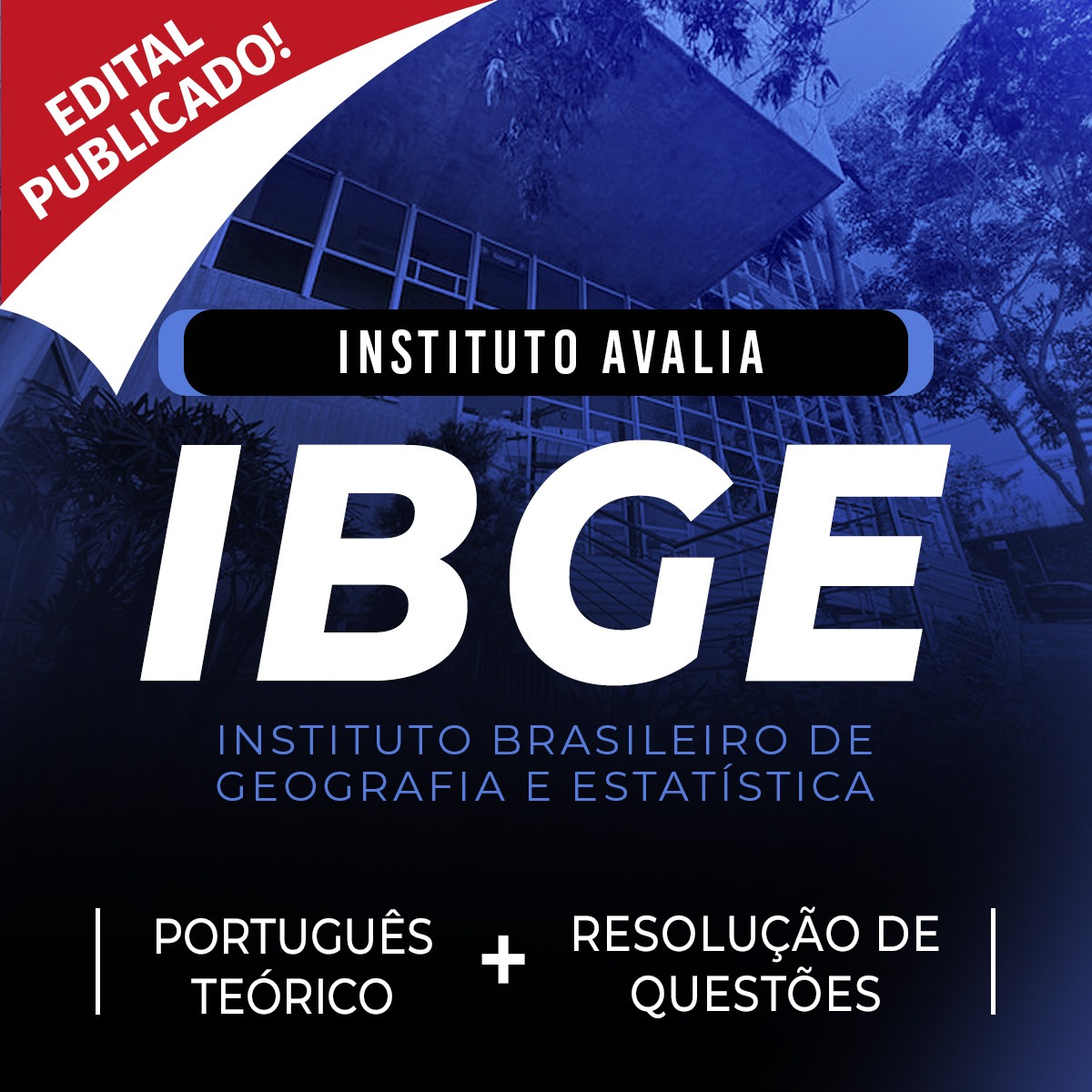 IBGE - Português Instituto Avalia: Teórico + Resolução de Questões