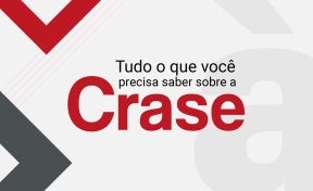 Tudo o que você precisa saber sobre CRASE