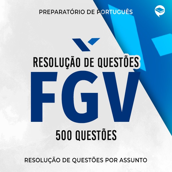 Logo FGV: 500 questões de Português - Por Assunto
