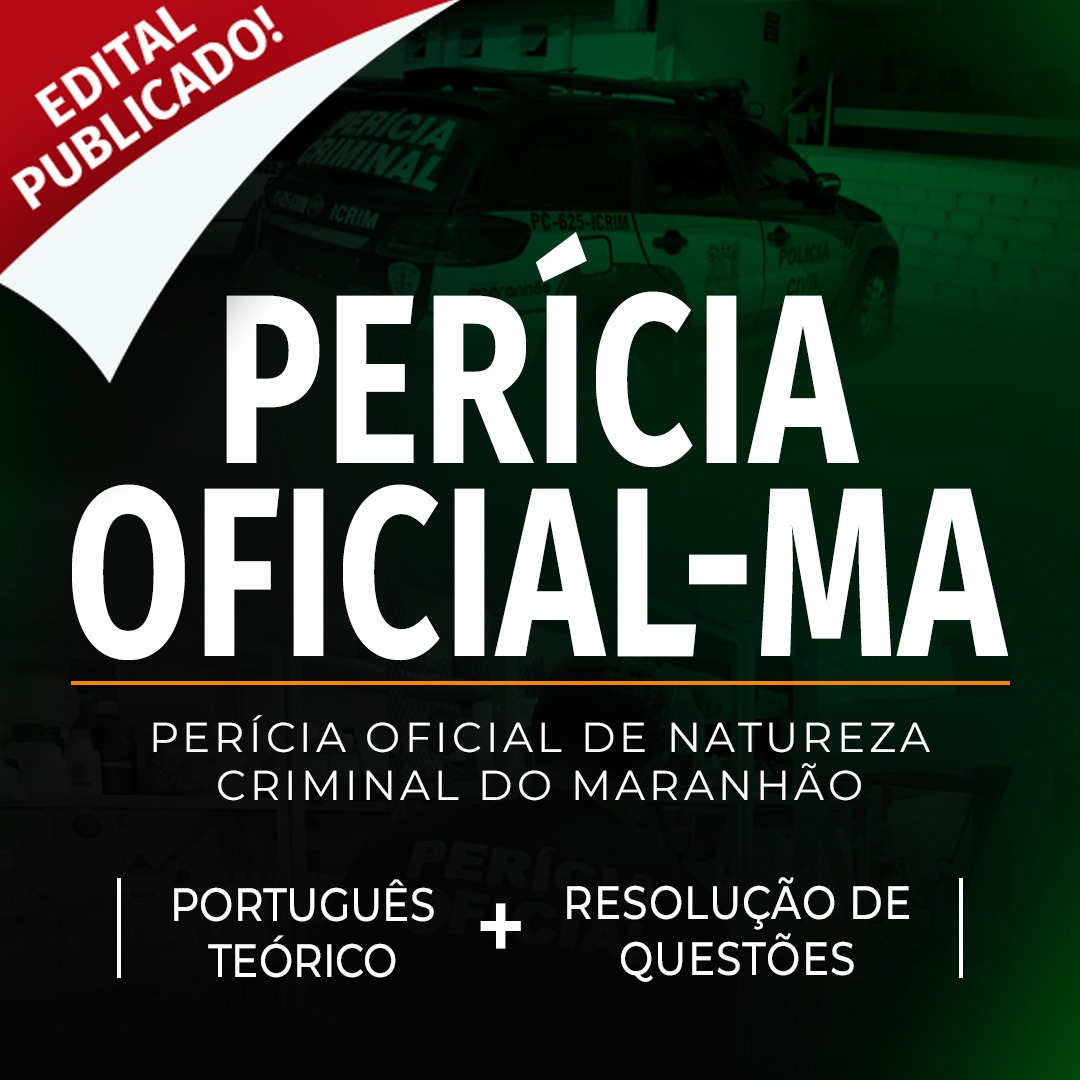 PERÍCIA OFICIAL-MA - Português Cebraspe: Teórico + Resolução de Questões